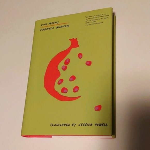 Nine Moons adult non fiction book by Gabriela Wiener 2021 - Picture 2 of 6